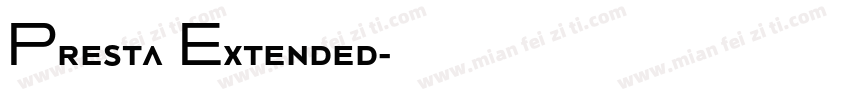 Presta Extended字体转换
